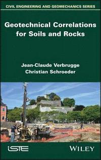 bokomslag Geotechnical Correlations for Soils and Rocks