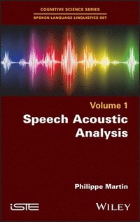 bokomslag Speech Acoustic Analysis