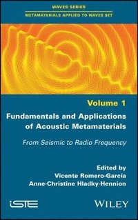 bokomslag Fundamentals and Applications of Acoustic Metamaterials
