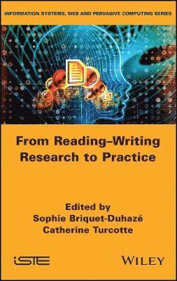 Sophie Briquet-Duhazé, Catherine Turcotte - From Reading-Writing Research to Practice, Inbunden