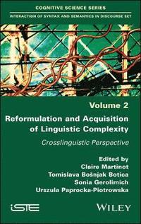 bokomslag Reformulation and Acquisition of Linguistic Complexity