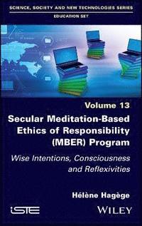 bokomslag Secular Meditation-Based Ethics of Responsibility (MBER) Program