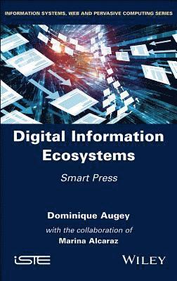 Digital Information Ecosystems 1