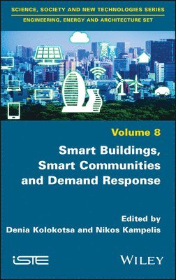 Smart Buildings, Smart Communities and Demand Response 1
