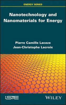 bokomslag Nanotechnology and Nanomaterials for Energy