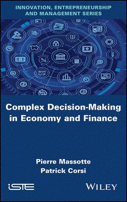 bokomslag Complex Decision-Making in Economy and Finance
