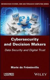 bokomslag Cybersecurity and Decision Makers