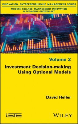 Investment Decision-making Using Optional Models 1