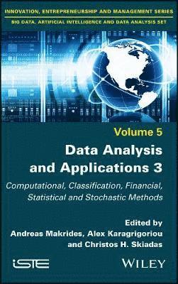 Andreas Makrides, Alex Karagrigoriou, Christos H. Skiadas - Data Analysis and Applications 3, Inbunden