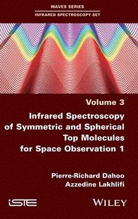 bokomslag Infrared Spectroscopy of Symmetric and Spherical Spindles for Space Observation 1