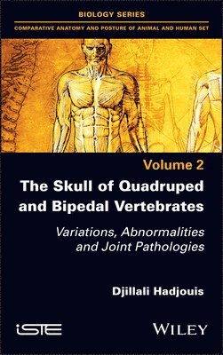 The Skull of Quadruped and Bipedal Vertebrates 1