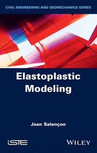 bokomslag Elastoplastic Modeling