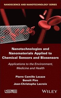 bokomslag Nanotechnologies and Nanomaterials Applied to Chemical Sensors and Biosensors