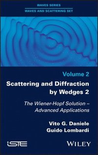 bokomslag Scattering and Diffraction by Wedges 2