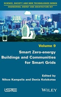 bokomslag Smart Zero-energy Buildings and Communities for Smart Grids