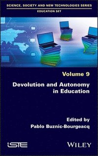 bokomslag Devolution and Autonomy in Education