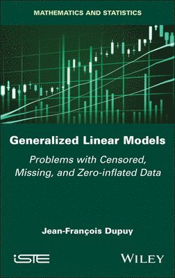 Jean-Francois Dupuy - Generalized Linear Models, Inbunden