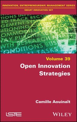 Camille Aouinait - Open Innovation Strategies, Inbunden