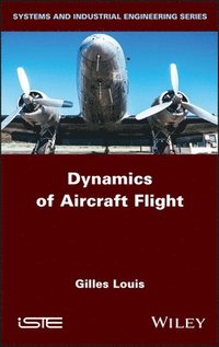 bokomslag Dynamics of Aircraft Flight