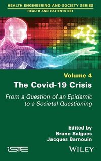 bokomslag The Covid-19 Crisis