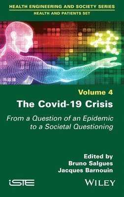 Bruno Salgues, Jacques Barnouin - Covid-19 Crisis, Inbunden