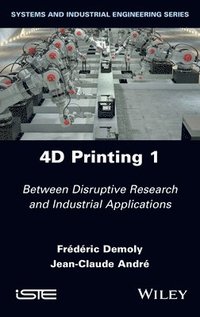 bokomslag 4D Printing, Volume 1