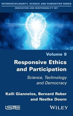 Kalli Giannelos, Bernard Reber, Neelke Doorn - Responsive Ethics and Participation, Inbunden