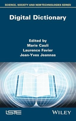 Marie Cauli, Marie Cauli, Laurence Favier, Jean-Yves Jeannas, France) Cauli, Marie (University of Artois in Arras, France) Favier, Laurence (University of Lille, France) Jeannas, Jean-Yves (University of Lille - Digital Dictionary, Inbunden