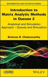 bokomslag Introduction to Matrix-Analytic Methods in Queues 2