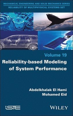 Reliability-based Modeling of System Performance 1