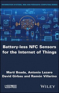 bokomslag Battery-less NFC Sensors for the Internet of Things