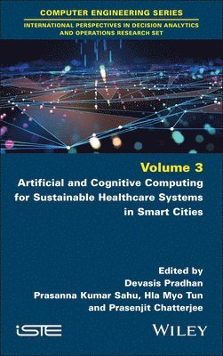 Artificial and Cognitive Computing for Sustainable Healthcare Systems in Smart Cities 1