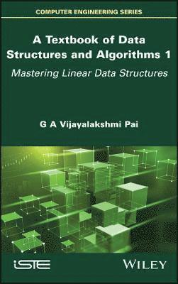 A Textbook of Data Structures and Algorithms, Volume 1 1