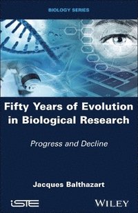 bokomslag Fifty Years of Evolution in Biological Research