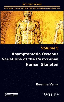 bokomslag Asymptomatic Osseous Variations of the Postcranial Human Skeleton