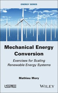 bokomslag Mechanical Energy Conversion
