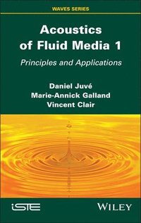 bokomslag Acoustics of Fluid Media 1