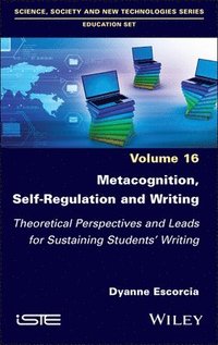 bokomslag Metacognition, Self-Regulation and Writing