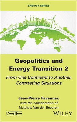 Jean-Pierre Favennec - Geopolitics and Energy Transition 2, Inbunden