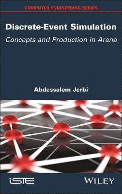 Abdessalem Jerbi - Discrete-Event Simulation, Inbunden