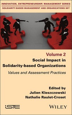 Julien Kleszczowski, Julien Kleszczowski, Nathalie Raulet-Croset - Social Impact in Solidarity-based Organizations, Inbunden