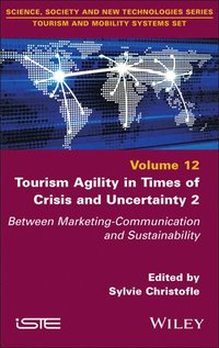 bokomslag Tourism Agility in Times of Crisis and Uncertainty 2