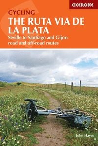 bokomslag Cycling the Ruta Via de la Plata