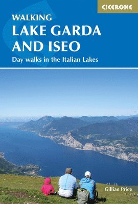 Gillian Price - Walking Lake Garda and Iseo, Häftad
