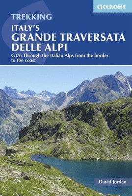 David Jordan - Italy's Grande Traversata delle Alpi, Häftad