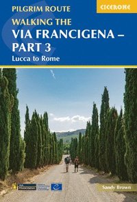 bokomslag Walking the Via Francigena Pilgrim Route - Part 3