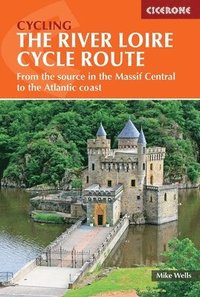 bokomslag The River Loire Cycle Route