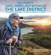 bokomslag Joss Naylor's Lakes, Meres and Waters of the Lake District