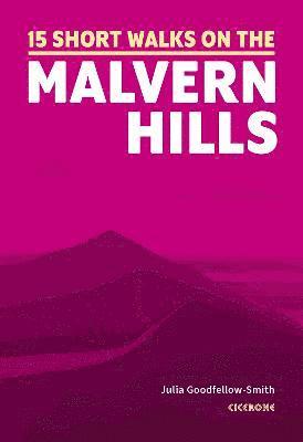 15 Short Walks on the Malvern Hills 1