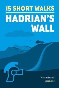 bokomslag Short Walks Hadrian's Wall